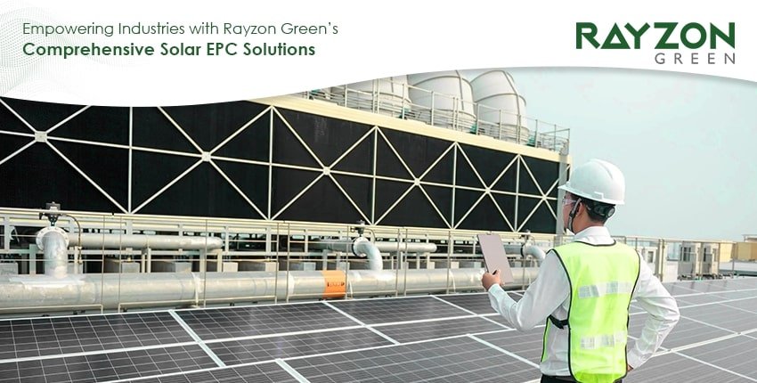 Rayzon Green empowering industries with comprehensive Solar EPC solutions and reliable ground-mounted solar installations for sustainable energy.
